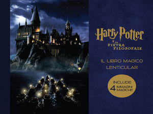 Harry Potter e la pietra filosofale. Il libro magico lenticular. Ediz. a colori