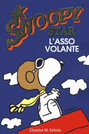 L' asso volante. Snoopy star