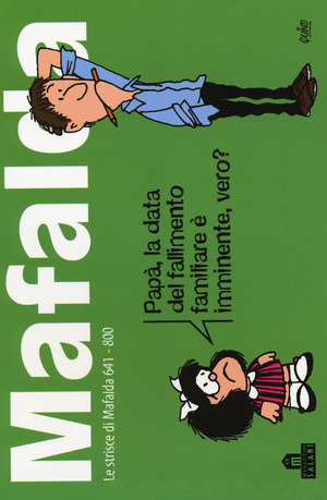 Mafalda. Le strisce dalla 641 alla 800