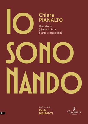 Io sono Nando. Una storia (s)conosciuta d'arte e pubblicità