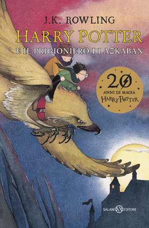 Harry Potter e il prigioniero di Azkaban. Nuova ediz.