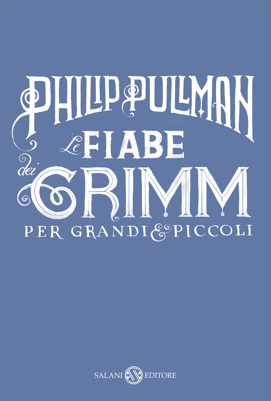 Le fiabe dei Grimm per grandi e piccoli