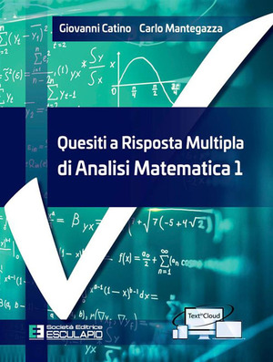 Quesiti a risposta multipla di analisi matematica 1