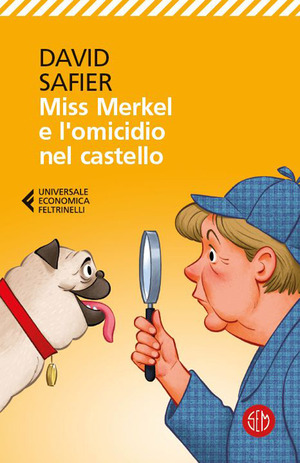 Miss Merkel e l'omicidio nel castello Miss Merkel e l'omicidio nel castello