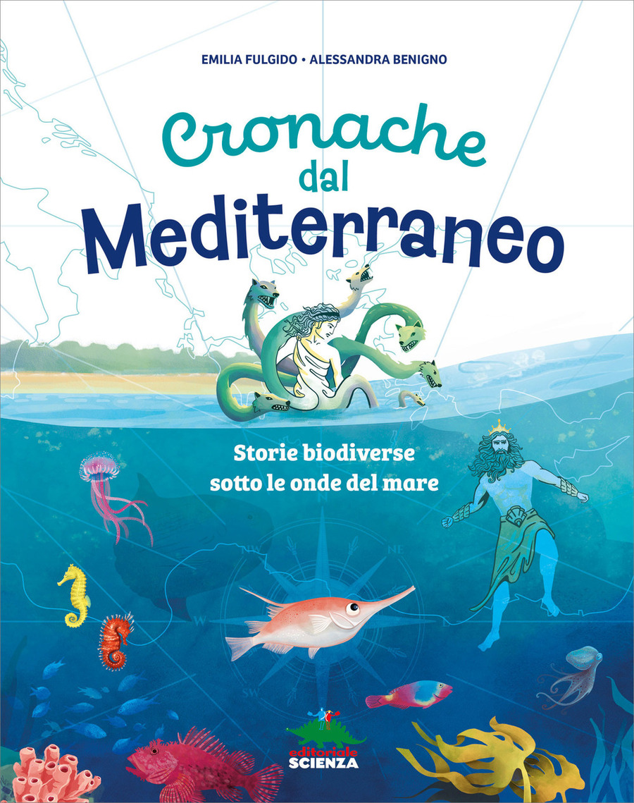 Cronache dal Mediterraneo. Storie biodiverse sotto le onde del mare. Ediz. a colori Cronache dal Mediterraneo. Storie biodiverse sotto le onde del mare. Ediz. a colori