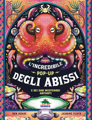 L' incredibile pop-up degli abissi