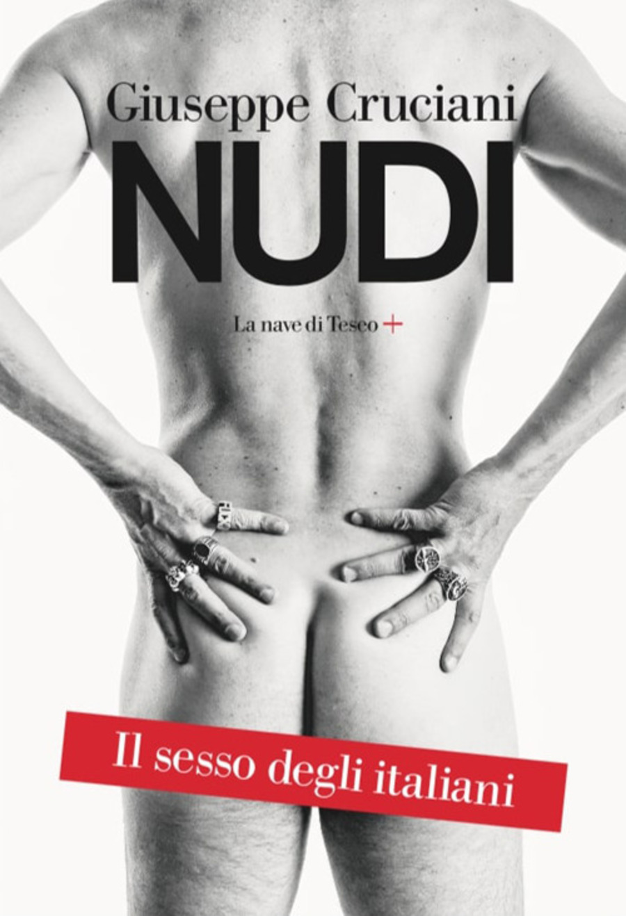 Nudi. Il sesso degli italiani | Librerie Ubik