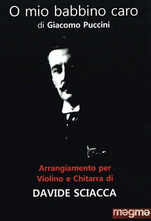 O mio babbino caro. Arrangiamento per violino e chitarra (Spartito)