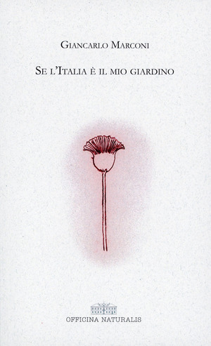 Se l'Italia è il mio giardino