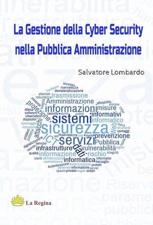 La gestione della cyber security nella pubblica amministrazione