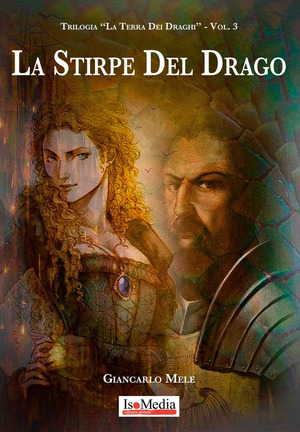 La stirpe del drago. La terra dei draghi