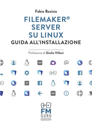 FileMaker Server su Linux. Guida all'installazione