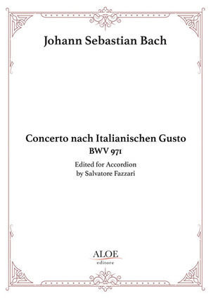 Concerto nach italianischen gusto BWV 971. For accordion. Ediz. per la scuola