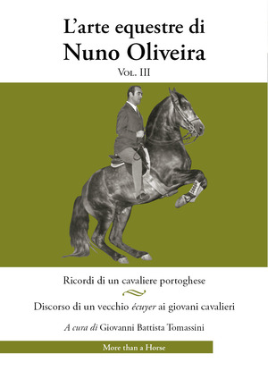 L' arte equestre di Nuno Oliveira