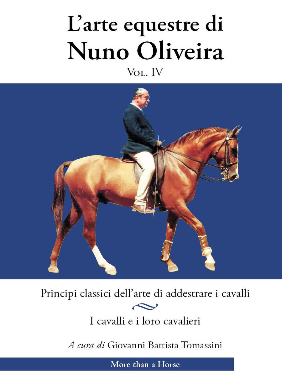 L' arte equestre di Nuno Oliveira