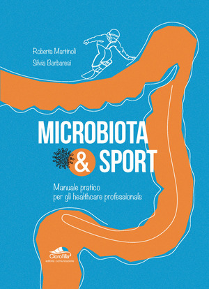 Microbiota & Sport. Manuale pratico per gli healthcare professionals