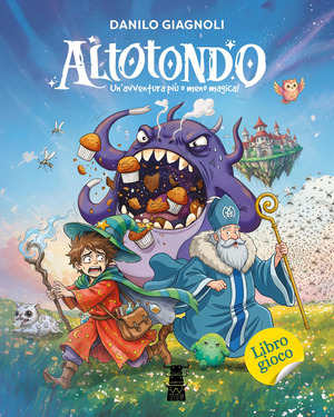 Altotondo. Un'avventura più o meno magica!