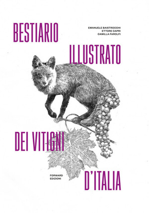Bestiario illustrato dei vitigni d'Italia