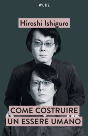 Come costruire un essere umano