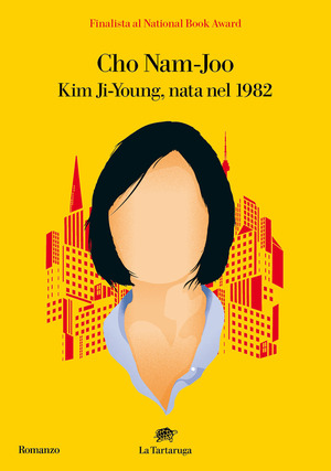 Kim-Ji Young, nata nel 1982 Kim-Ji Young, nata nel 1982