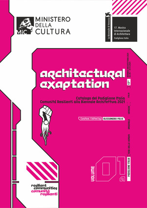 Catalogo del Padiglione Italia «Comunità Resilienti» alla Biennale Architettura 2021. Ediz. italiana e inglese