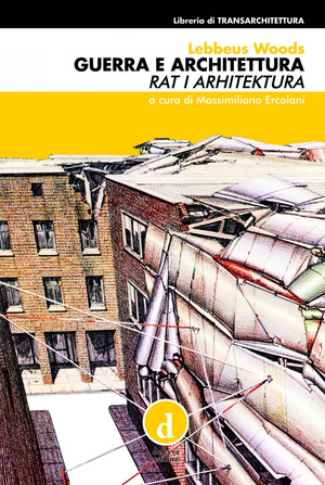 Guerra e architettura. Ediz. speciale