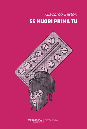 Se muori prima tu