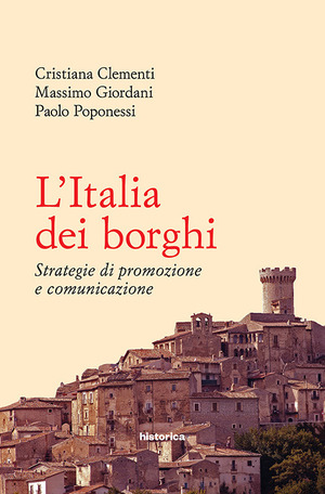L' Italia dei borghi. Strategie di promozione e comunicazione