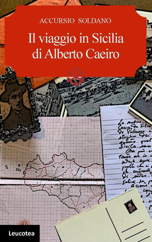 Il viaggio in Sicilia di Alberto Caeiro Il viaggio in Sicilia di Alberto Caeiro