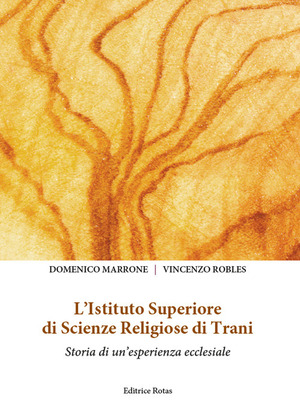 L' Istituto Superiore di scienze religiose di Trani. Storia di un'esperienza ecclesiale