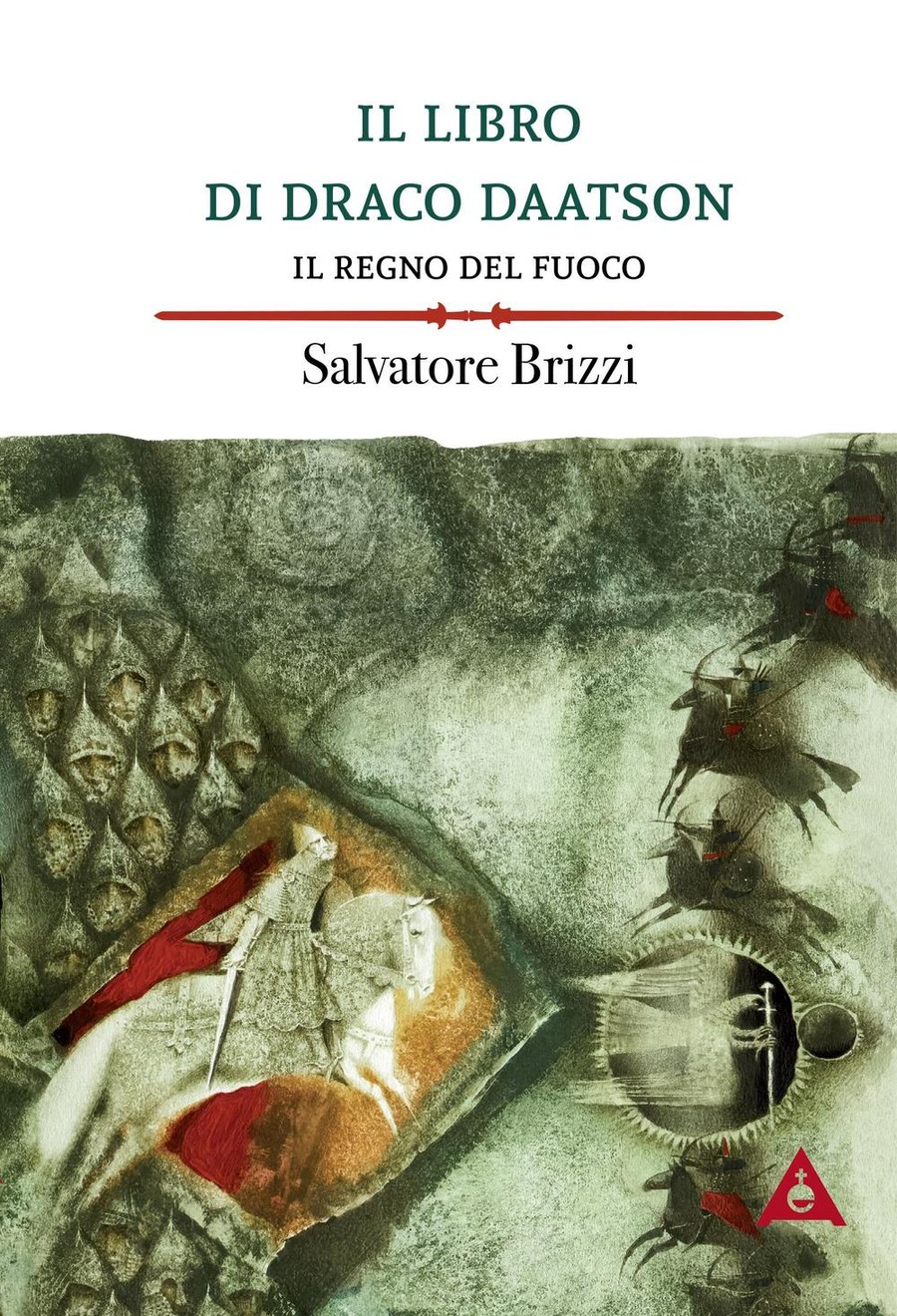 Il regno del fuoco. Il libro di Draco Daatson