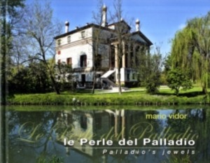 Le perle del Palladio. Ediz. italiana e inglese