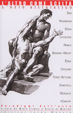 L' altro come scelta. L'ozio altruistico