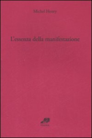 L' essenza della manifestazione
