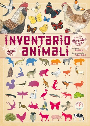 Inventario illustrato degli animali. Ediz. illustrata