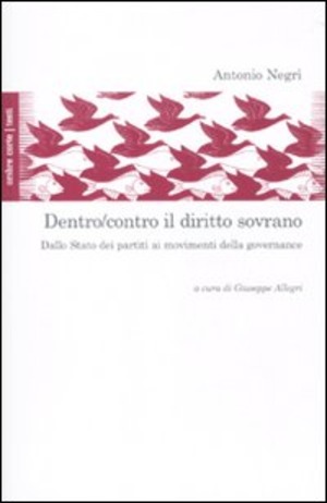 Dentro/contro il diritto sovrano. Dallo Stato dei partiti ai movimenti della governance