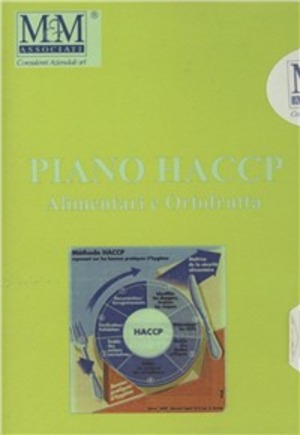 Piano HACCP «alimentari e ortofrutta». Software per l'autocontrollo alimentare. CD-ROM