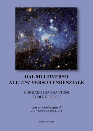 Dal multiverso all'uni-verso tendenziale