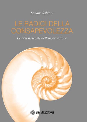 Le radici della consapevolezza