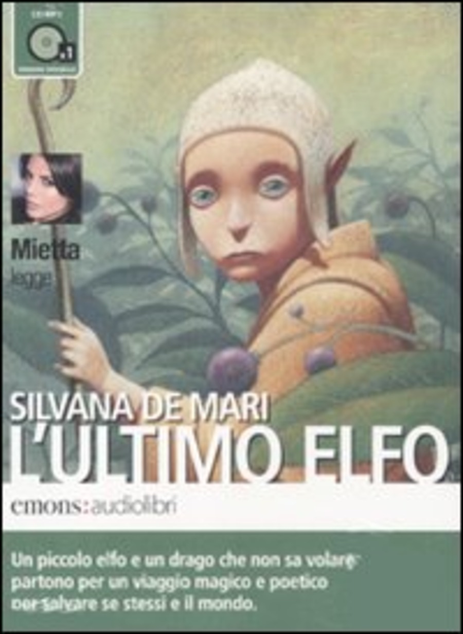 L' ultimo elfo letto da Mietta. Audiolibro. CD Audio formato MP3