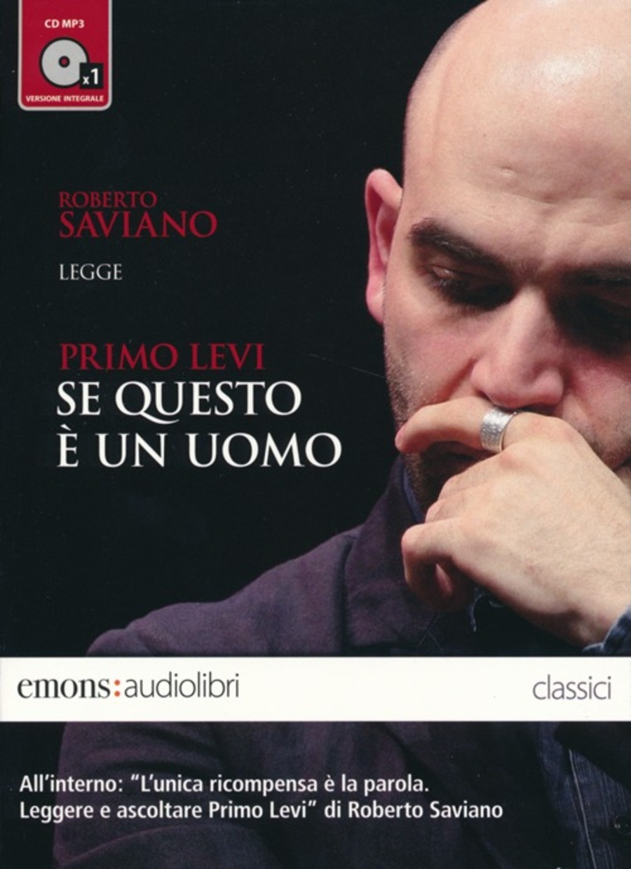 Se questo è un uomo letto da Roberto Saviano. Audiolibro. CD Audio formato  MP3