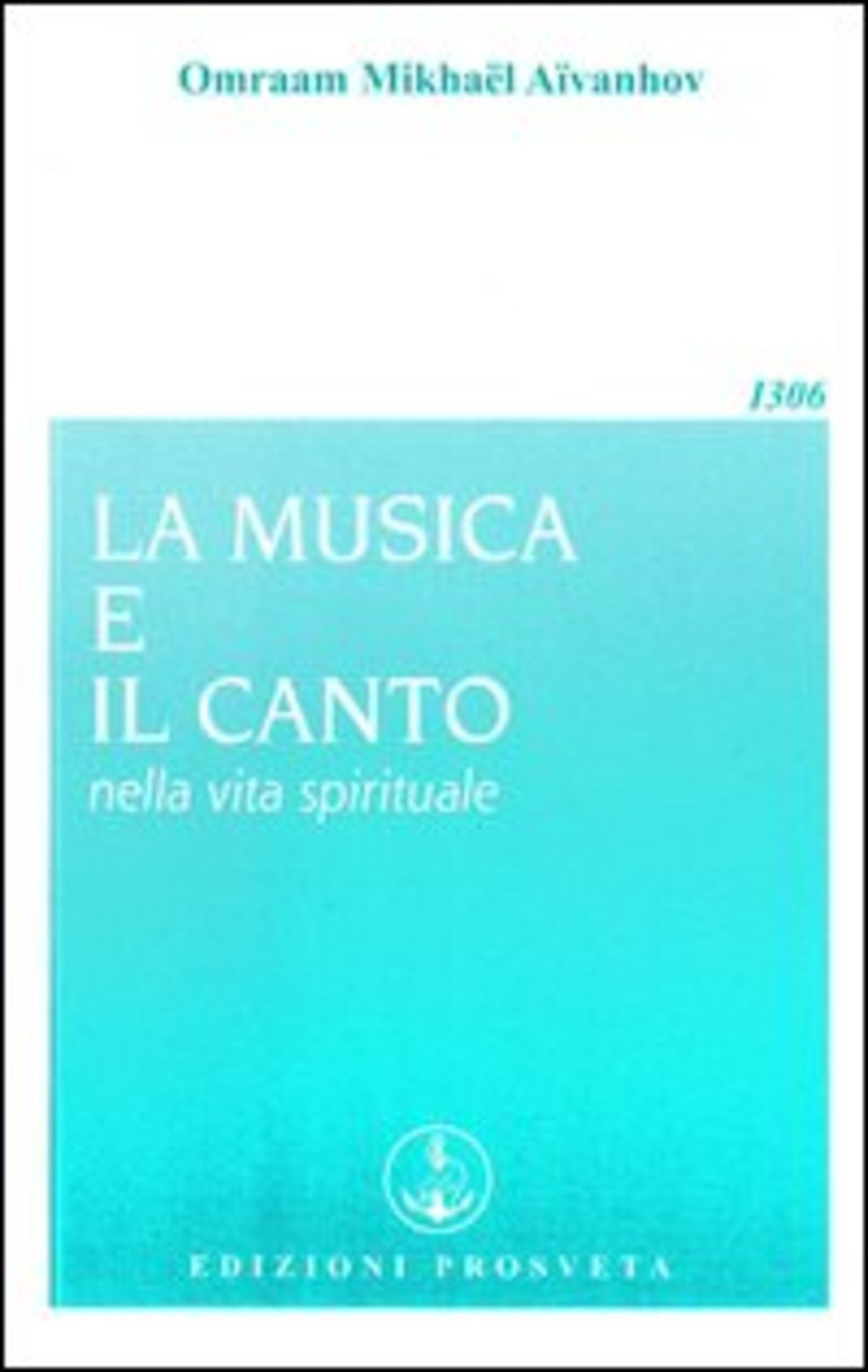 La musica e il canto nella vita spirituale