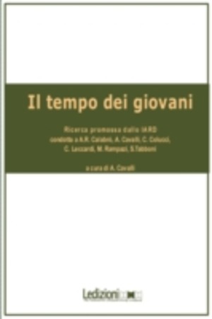 Il tempo dei giovani. Ricerca promossa dallo Iard