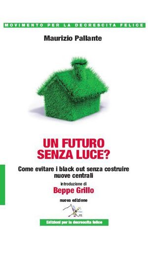 Un futuro senza luce? Come evitare i black out senza costruire nuove centrali