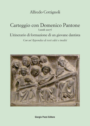 Carteggio con Domenico Pantone (2008-2017). L'itinerario di formazione di un giovane dantista