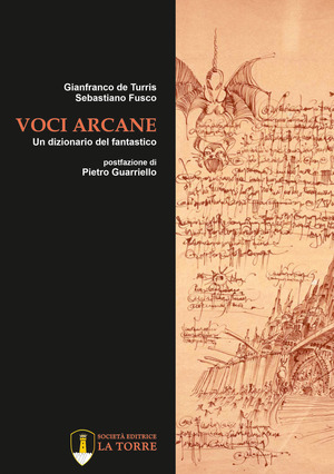 Voci arcane. Un dizionario del fantastico