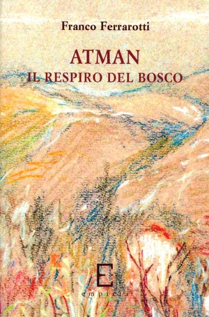 Atman. Il respiro del bosco