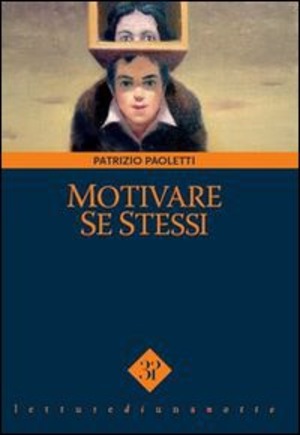 Motivare se stessi