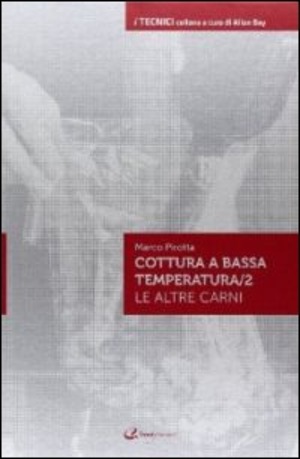 La cottura a bassa temperatura