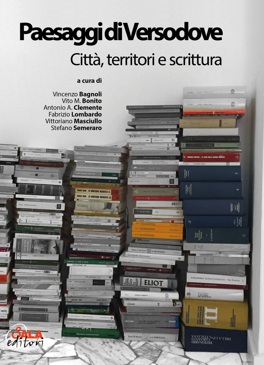 Paesaggi di Versodove. Città, territori e scrittura